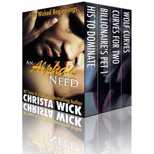 An Alpha's Need (Kindle Edition)