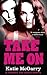 Take Me On by Katie McGarry