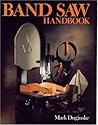 Band Saw Handbook