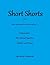Short Shorts Vol. 1