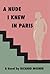 A Nude I Knew in Paris