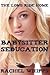 TABOO EROTICA: Babysitter Seducation: The Long Ride Home