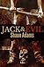 Jack & Evil