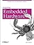 Designing Embedded Hardware by John Catsoulis