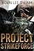 Project StrikeForce (Projec...