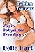 Taking Tamara: Virgin Babysitter Breeding
