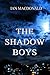 The Shadow Boys