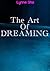 The Art of Dreaming