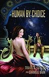 Human by Choice