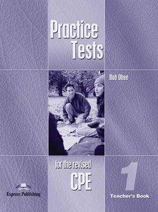 Practice Tests for the Revised CPE 1 Teacher's Book (Paperback)