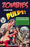 Zombies from the Pulps! by Jeffrey Shanks