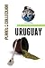Uruguay: Picture Book (Educational Children's Books Collection) - Level 2 (Planet Collection 267)