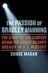 The Passion of Chelsea Manning by Chase Madar