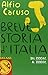 Breve storia d'Italia. Dal 2000 a.C. al 2000 d.C.
