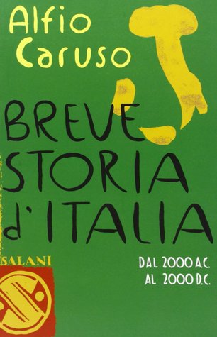 Breve storia d'Italia. Dal 2000 a.C. al 2000 d.C. (Paperback)