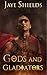 Gods and Gladiators