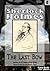 The Last Bow (Sherlock Holmes Literary Collection)