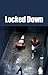 Locked Down: Gangs in the S...