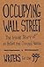 Occupying Wall Street: The ...