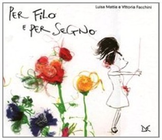 Per filo e per segno (Hardcover)