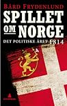 Spillet om Norge:...