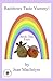 Rainbows Taste Yummy! Book One