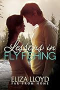 Lessons in Fly Fishing