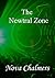 The Newtral Zone