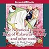 The Notorious Jumping Frog of Calaveras County and Other Stories by Mark Twain