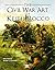 The Civil War Art of Keith Rocco (General Military)