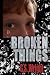 Broken Things