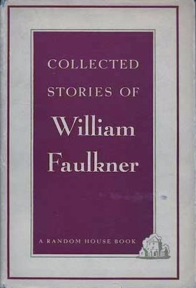 Collected Stories of William Faulkner