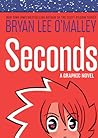 Seconds by Bryan Lee O'Malley
