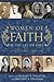 Women of Faith In the Latter Days: Volume Three