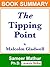Summary: "The Tipping Point" by Malcolm Gladwell