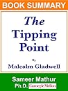 Summary: "The Tipping Point" by Malcolm Gladwell