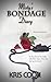 Misty's Bondage Diary (Secr...
