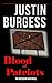 Blood of Patriots (The Amer...