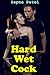 Hard Wet Cock