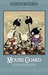 Mouse Guard, Labyrinth and Other Stories by Rebecca Taylor Mouse Guard, Labyrinth and Other Stories by Rebecca Taylor