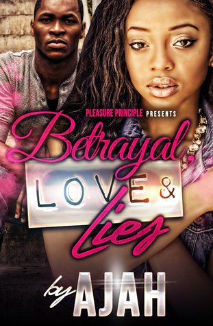 Betrayal, Love & Lies