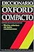 Diccionario Oxford Compacto: Español-Inglés/Inglés-Español