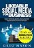 Likeable Social Media for Business by Greg Mason