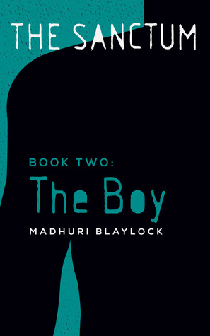 The Boy (The Sanctum, #2)