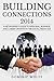 Building Connections 2014: ...