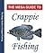 The Mega Guide to Crappie Fishing