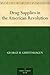 Drug Supplies in the American Revolution