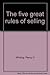 The five great rules of selling