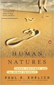Human Natures: Genes, Cultures, and the Human Prospect