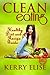 Clean Eating: A Healthy Diet and Recipe Guide